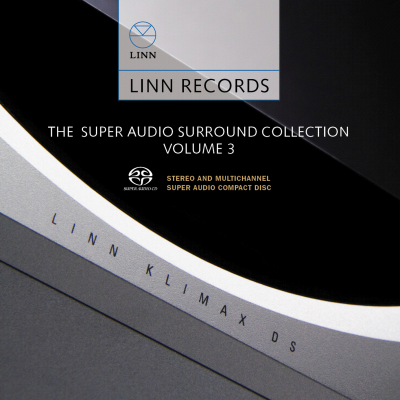 Super Audio Surround Collection Vol. 3 | Linn Records